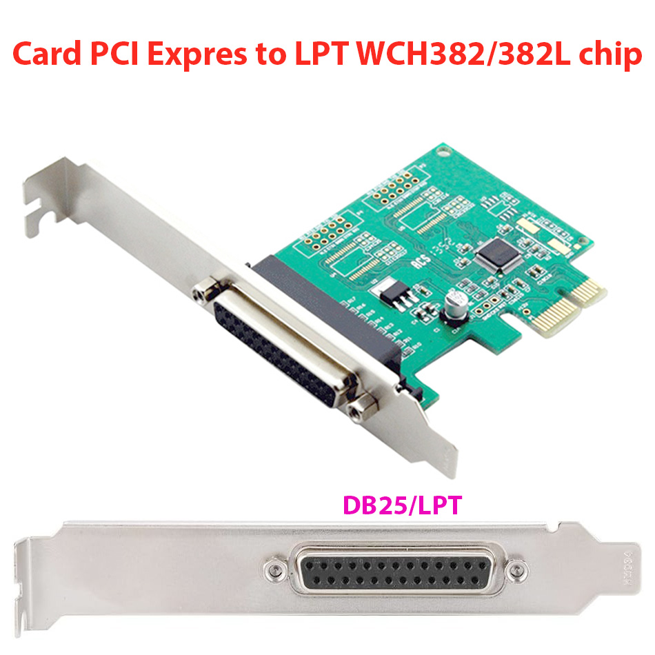 Card PCI-E 1X sang LPT DB25 Parallel chip WCH382L