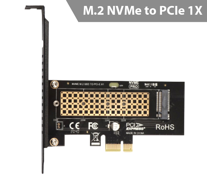 Card gắn ổ cứng SSD M2 PCIe NVMe 2280 to PCI-E 1X