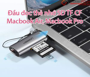 Đầu đọc thẻ nhớ SD TF CF cho Macbook Pro, Macbook Air