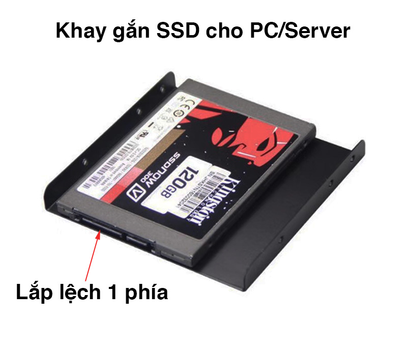 Khay gắn SSD cho máy tính bàn PC, Server (lắp lệch 1 bên)