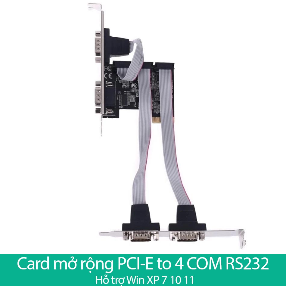 Card mở rộng PCI-E to 4 RS232 ASIX chip hỗ trợ Win XP 7 10 11