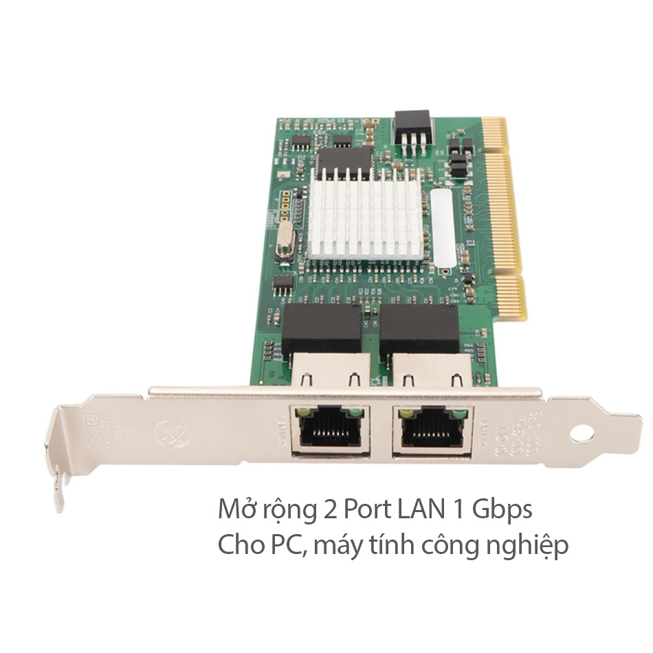 Card mạng PCI to 2 Port LAN Ethernet Gigabit 100/1000 Mbps intel 82546