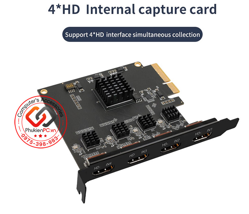 Card PCIE x4 Capture 4 cổng HDMI song song HD1080P 60Fps