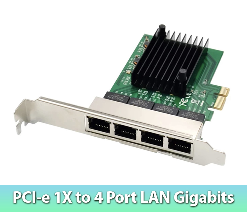 Card mạng PCIe to Quad 4 LAN 10/100/1000 cho PC, Server