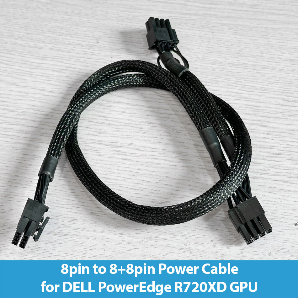Cáp nguồn 8pin to 8+8pin Power Cable for DELL PowerEdge R720XD R730XD GPU Video card 35cm