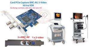 Nơi bán Card Capture ghi hình PCIe x1 to BNC AV S-Video cho máy siêu âm, nội soi. Hỗ trợ Win 7, 10, 11