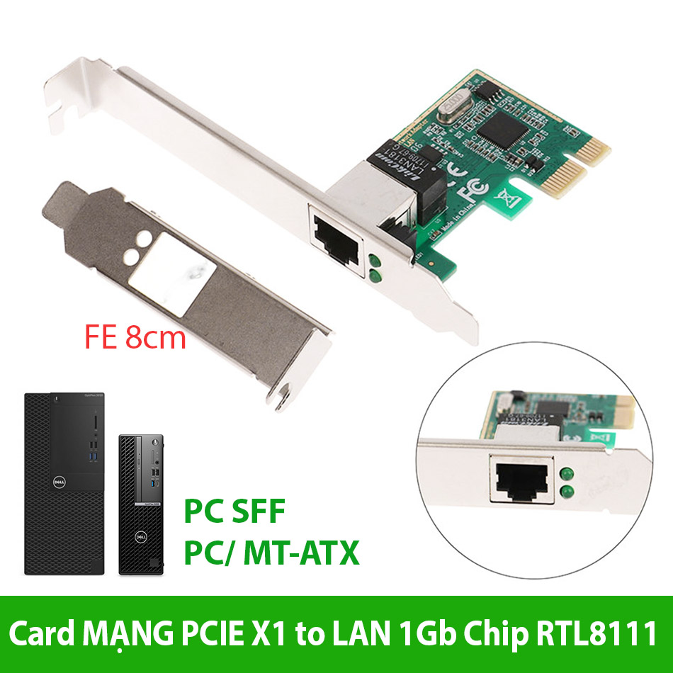 Card mạng PCIe x1 to LAN 1Gb chipset RTL8111 cho PC, máy tính đồng bộ MT SFF