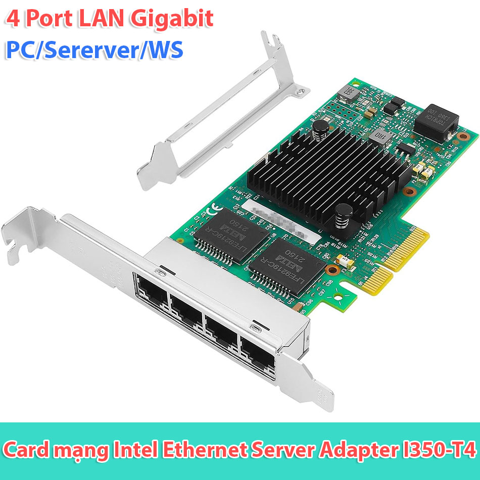 Card mạng PCIE 4x to 4 Port LAN Gigabit Ethernet chip intel i350-T4 cho PC, Server, Workstation