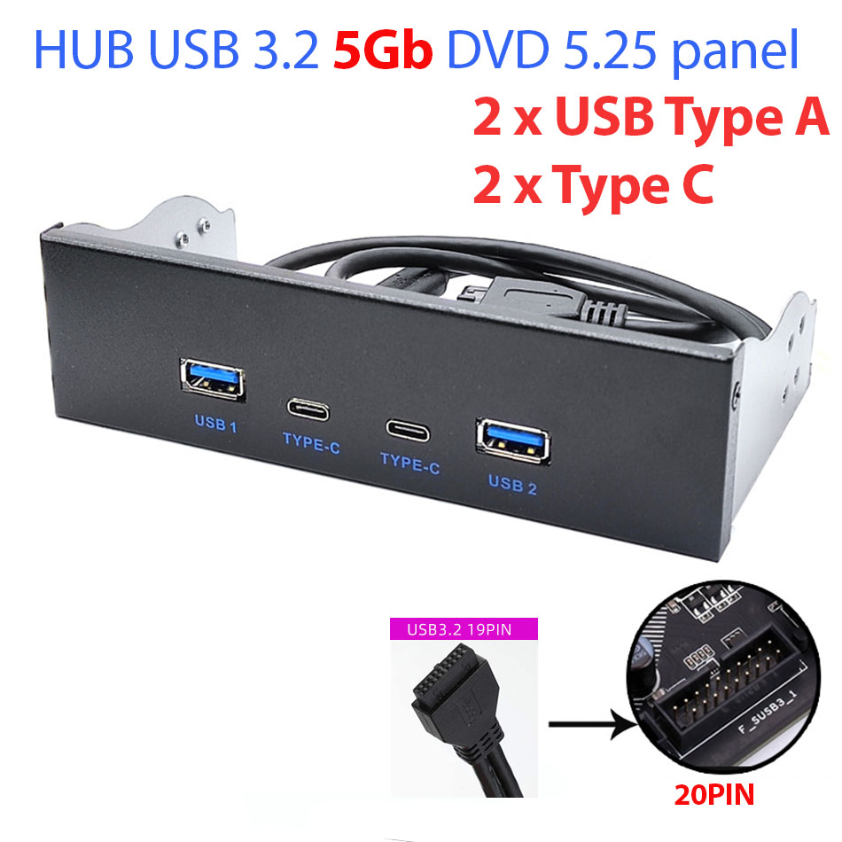 Hub USB 3.2 5Gb gắn panel DVD 2 Port Type A, 2 Port Type C cắm main 20Pin Header