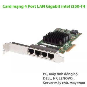 Card mạng PCIE x4 ra 4 Ethernet LAN RJ45 intel i350-T4 cho máy tính bàn, máy tính đồng bộ