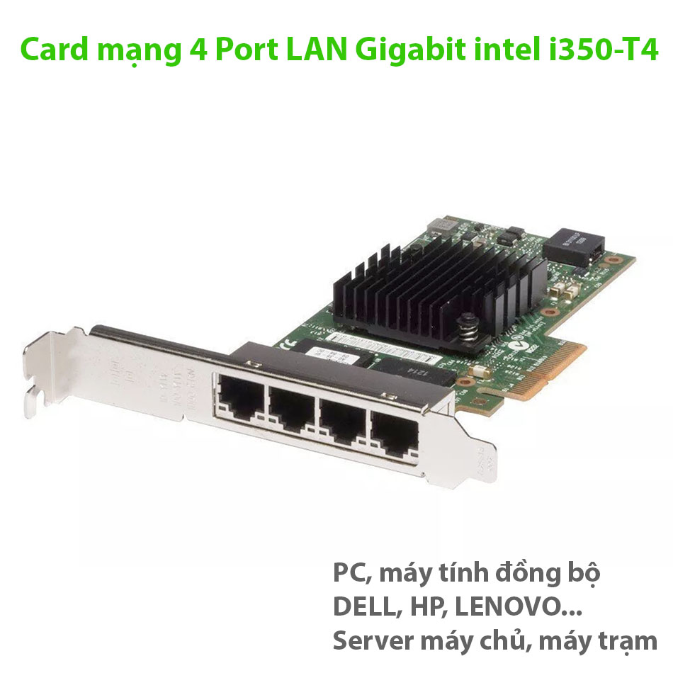 Card mạng intel PCIE x4 to 4 Port LAN Gigabit 1000Mbps Ethernet chip i350-T4