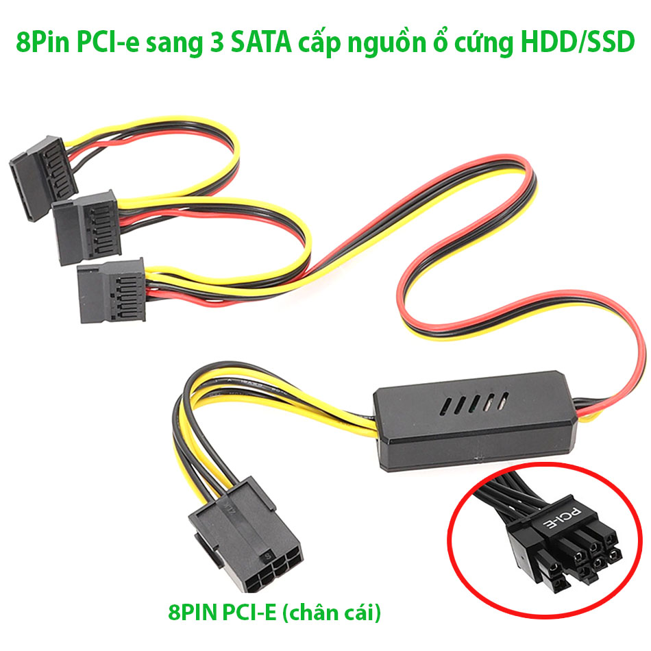 Cáp chuyển đổi 8Pin PCIe sang 3 SATA cấp nguồn cho ổ cứng HDD, SSD
