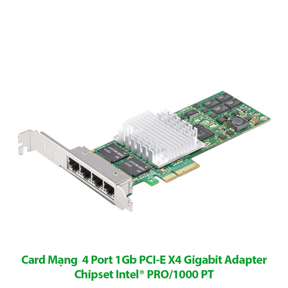 Card mạng intel IBM PCIe x4 to 4 Port LAN intel PRO/1000 PT Ethernet For Cameras, Industrial PC, Desktop